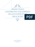 Medio FISICO CONSTRUIDO Y EL EMPLEO DE LOS Datos en su aplicacion.docx