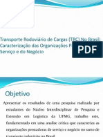 Transporte Rodoviário de Cargas (TRC) No