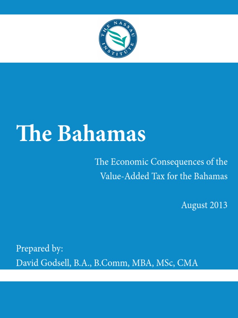 Bahamas Consequences of Vat Report v 7 Value Added Tax The Bahamas