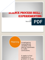 Science Process Skill: Experiementing: Produced By: Hasyimah BT Hassan Nurul Syafiqah BT Badruddin