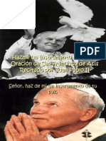Juan Pablo II Recitando Hazme Un Instrumento de Tu Paz
