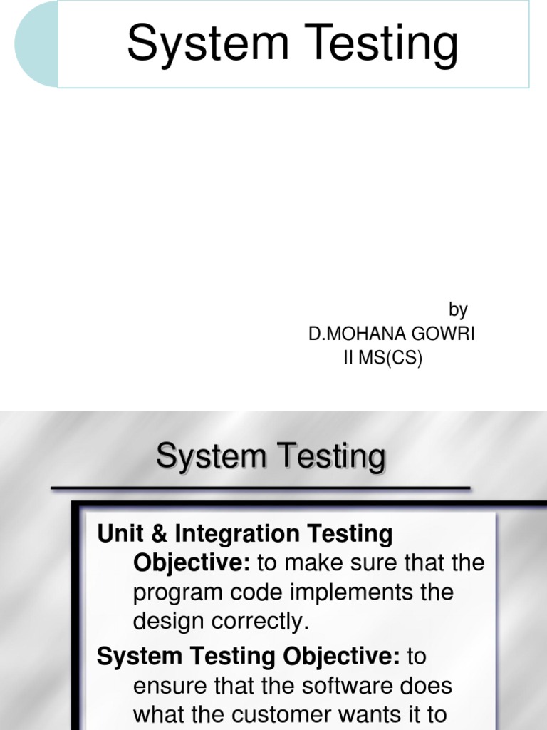 System Testing Overview and Processes | PDF | Software Testing ...
