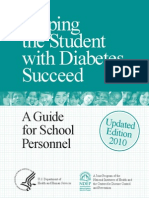 Helping The Student With Diabetes Succeed: A Guide For School Personnel