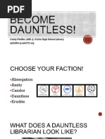 Be Dauntless!