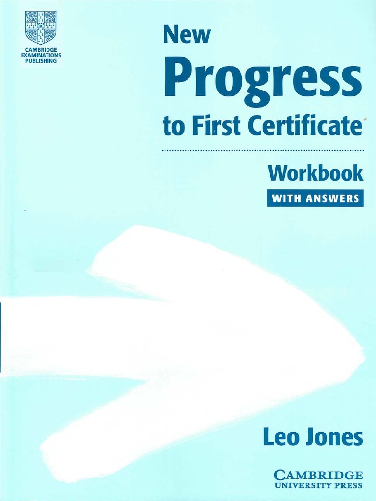 New Progress To First Certificate Workbook | PDF