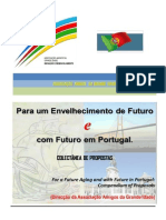 Para Um Envelhecimento de Futuro e Com Futuro em Portugal