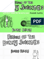 Andy.riley. .Return.of.Bunny.suicides