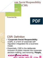 Corporate Soc Responsibility (CSR)