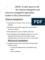 Q1. DISCUSSION-In What Ways Are The Elements of The Classical Management and Behavioral Management Approaches Evident at Zara International? Classical Management