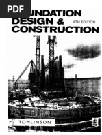 Foundation Design & Construction 6th Edition (Tom Lison) .