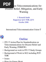 Update On Telecommunications For Disaster Relief, Mitigation, and Early Warning