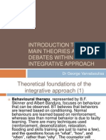 INTRO TO KEY THEORIES & DEBATES IN THE INTEGRATIVE APPROACH