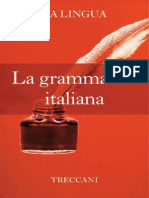 La Grammatica Italiana (Italian - Istituto Della Enciclopedia Ita