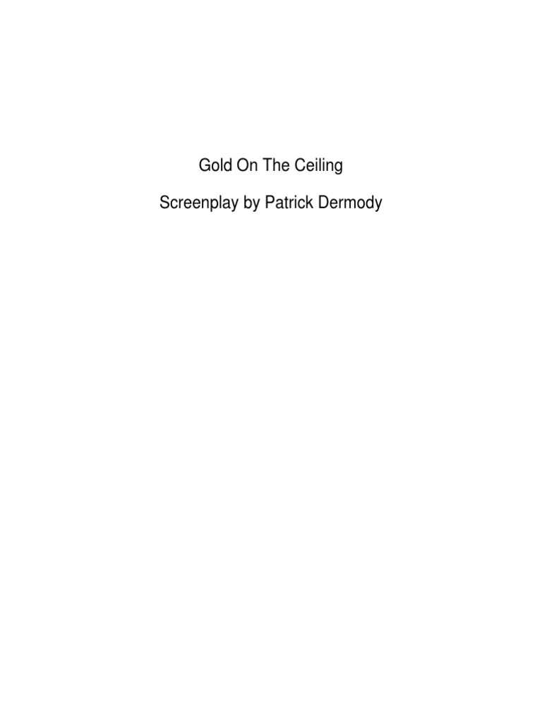 Gold On The Ceiling PDF Fuck Leisure