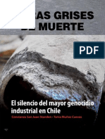 Fibras Grises de Muerte. El Silencio Del Mayor Genocidio Industrial en Chile