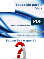 Educação para A Vida