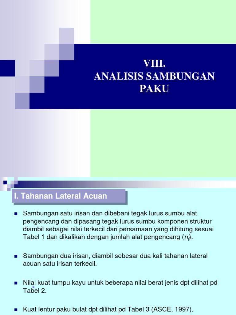 struktur kayu Viii Analisis Sambungan Paku struktur kayu Viii Analisis Sambungan Paku