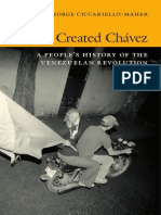 We Created Chavez by George Ciccariello Maher
