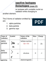 Radioactive Isotopes or Radioisotopes