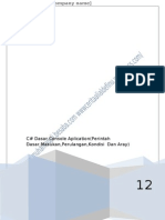 C# Dasar Console Aplication(Perintah Dasar,Masukan,Perulangan,Kondisi  Dan Aray)