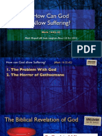 How Can God Allow Suffering? (Mark 14:32-42, Oct 2013)
