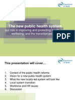 Click To Edit Master Title Style: The New Public Health System