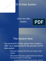 The DC-8 Data System: David Van Gilst Nserc