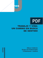 Trabajo y Vida Un Camino en Busca de Sentido Es