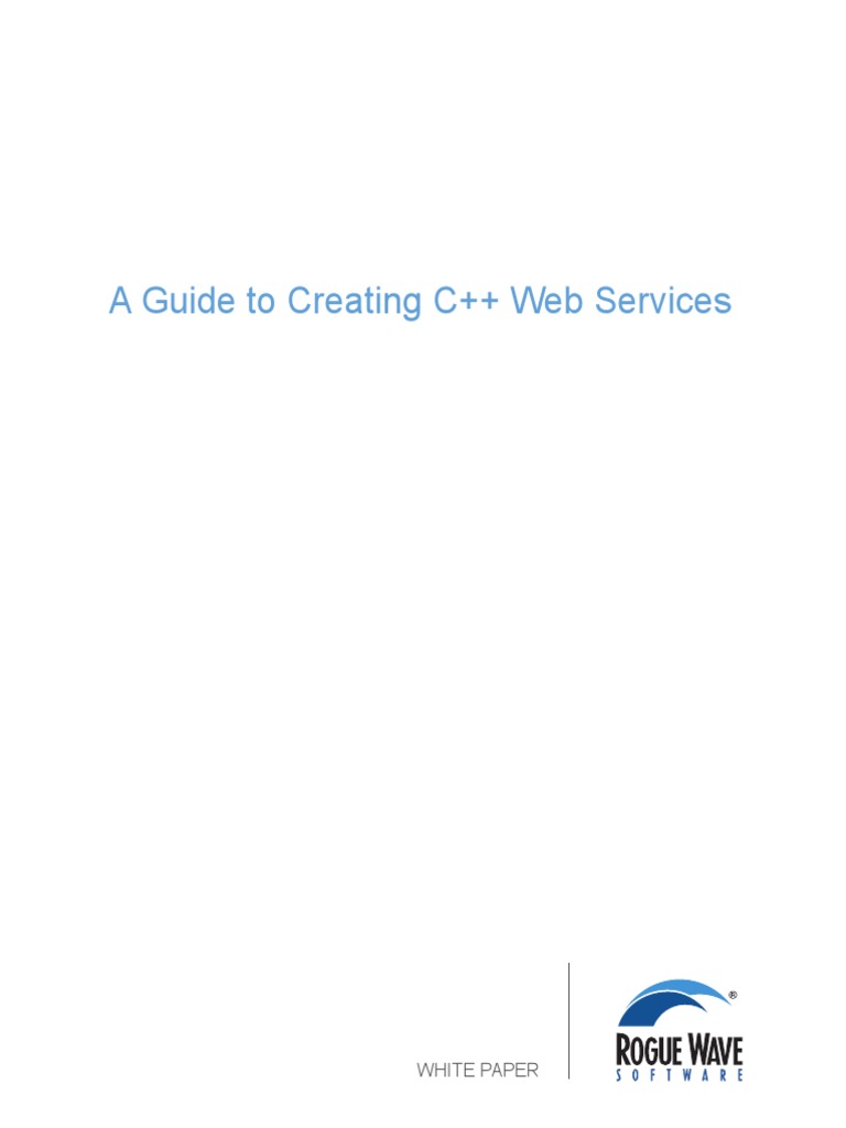 Guide To Creating CPP Web Services | PDF | Web Service | Service ...
