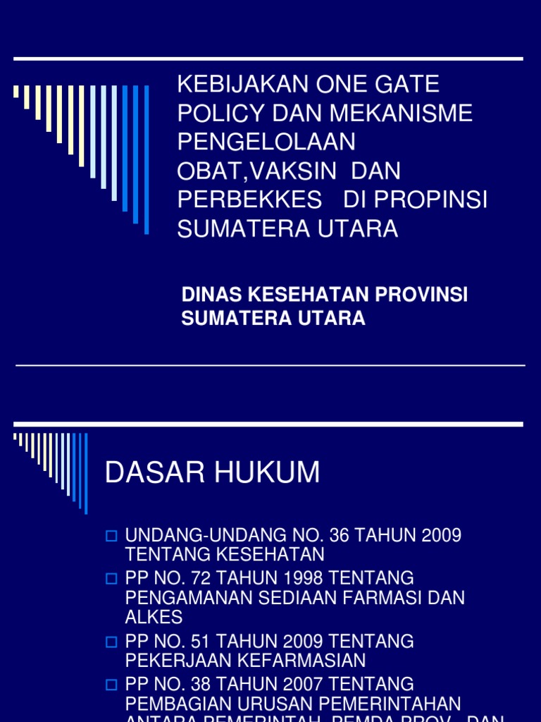 Kebijakan One Gate Policy Obat Di ProvSumut | PDF | Hukum