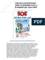 SOS Ayuda Con Las Emociones Como Manejar La Ansiedad La Ira y Edición de Español Por Lynn Clark - Averigüe Por Qué Me Encanta!