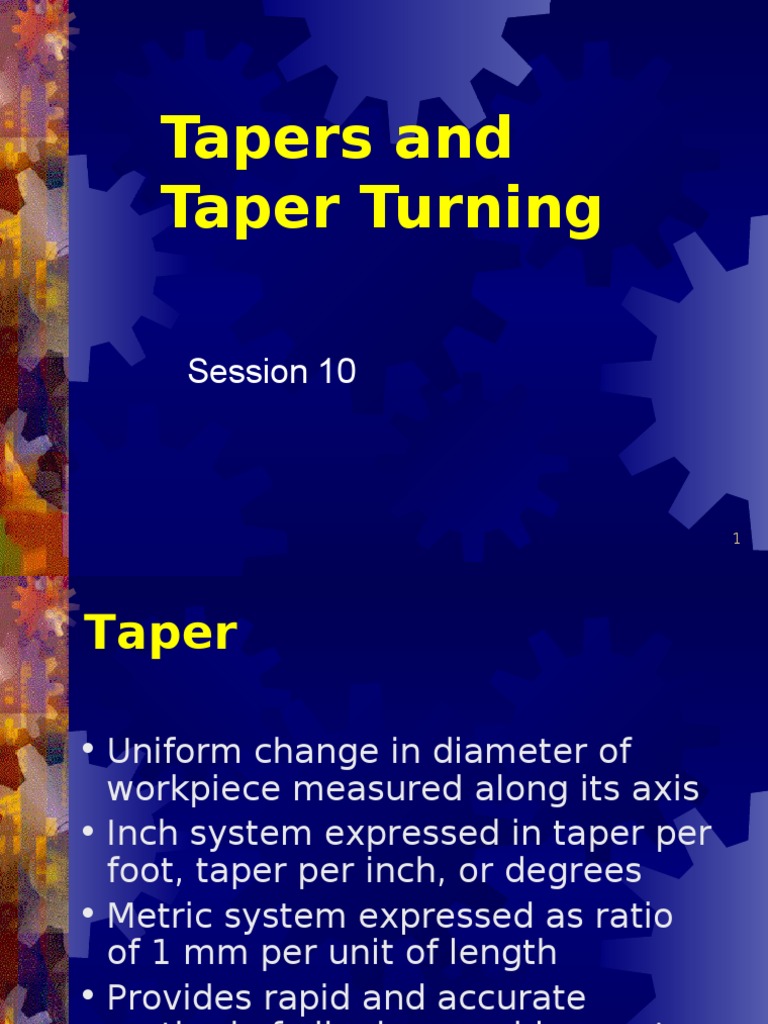 Tapers and Taper Turning Industrial Equipment Industrial Processes