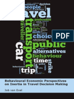 Behavioural Economic Perspectives On Inertia in Travel Decision Making