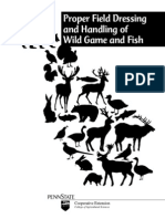 Proper Field Dressing and Handling of Wild Game and Fish