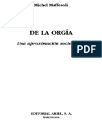 De La Orgía, Una Aproximación Sociológica - Michel Maffesoli