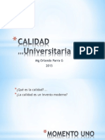 CALIDAD UNIVERSITARIA Parte Uno