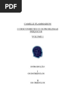 O Desconhecido e Os Problemas Psiquicos - Vol I (Camille Flammarion)