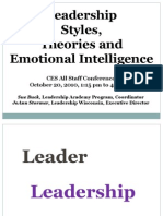 Leadership Styles, Theories and Emotional Intelligence: CES All Staff Conference October 20, 2010, 1:15 PM To 4:15 PM