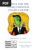 Ethics For The Idaho Personal Injury Lawyer: November 13, 2009