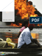 Sweet and Sour: The Curse of Oil in The Niger Delta - Michael Watts