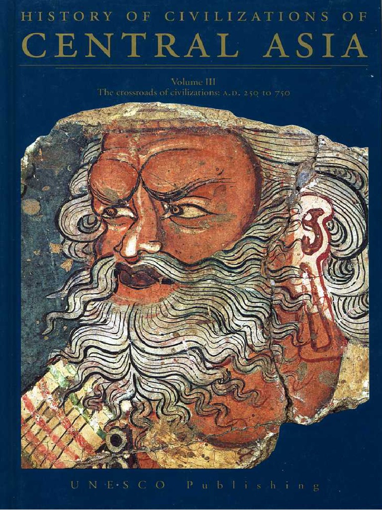 History of Civilizations of Central Asia - Vol III AD 250-750.pdf