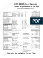 2009-2010 School Calendar Premier High School of Del Rio: Educating The Individual, Not The Class