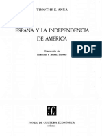 Timothy E Anna Espana y La Independencia de America