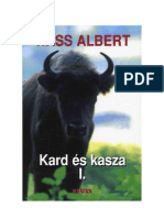 Gróf Wass Albert - Kard És Kasza I. Rész