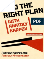 03 Find The Right Plan - Anatoly Karpov