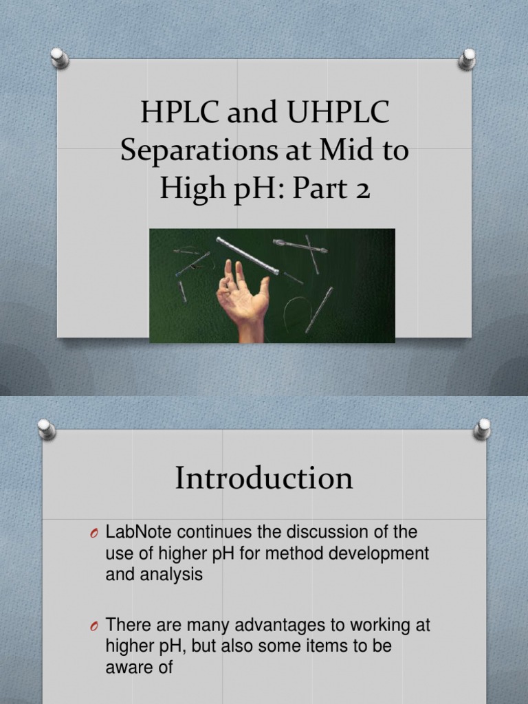HPLC and UHPLC Part 2 | PDF | Technology & Engineering