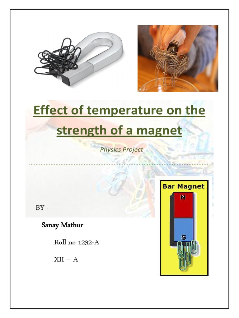 Temperature's Impact on Magnet Strength | PDF | Ferromagnetism | Magnetism