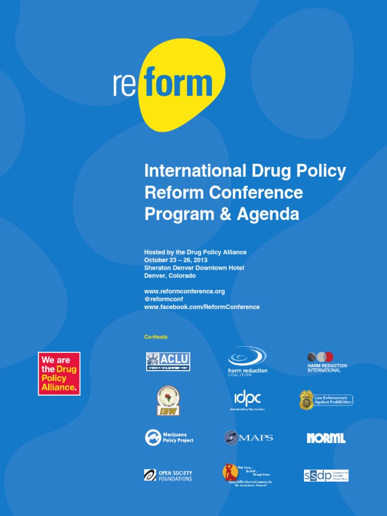 International Drug Policy Reform Conference Program and Agenda Drug