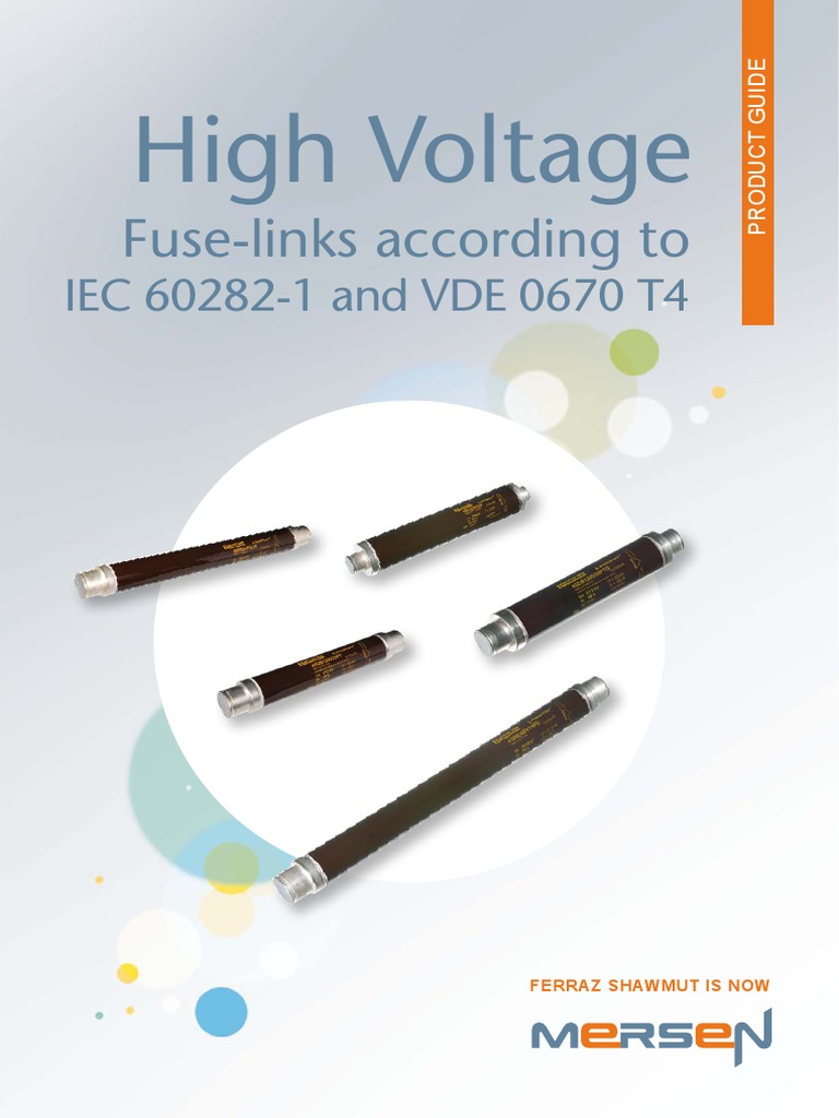BR High Voltage Fuse Links IEC 60282 1 Product Guide en PDF Fuse