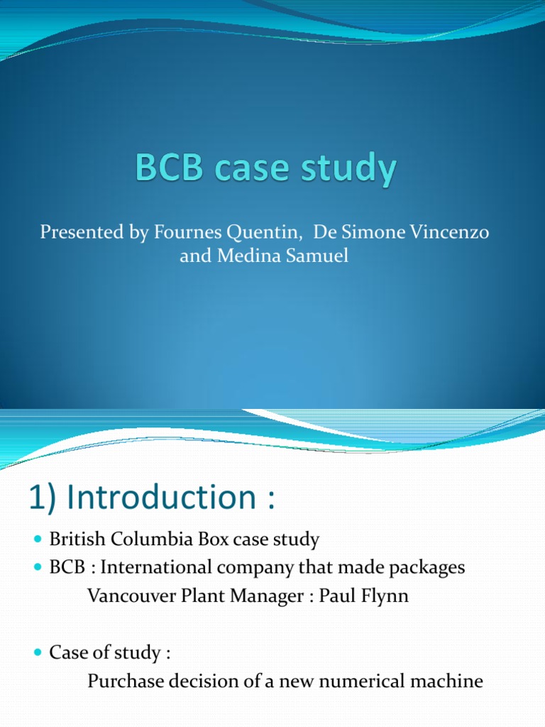 BCB Case Study | PDF | Numerical Control | Production And Manufacturing